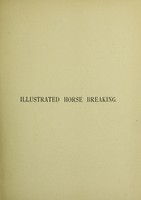 view Illustrate[d] horse breaking / [M. Horace Hayes].