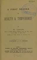 view A first reader in health & temperance / by W. Taylor.