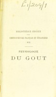 view Physiologie du gout, ou, Méditations de gastronomie transcendante ... / par un professeur [i.e. J.A. Brillat-Savarin].