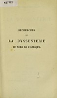 view Recherches sur la dyssenterie du nord de l'Afrique / par M. Catteloup.