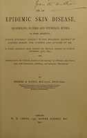 view On an epidemic skin disease, resembling eczema and pityriasis rubra in some respects : which occurred chiefly in the western district of London during the summer and autumn of 1891 / by Thomas D. Savill.