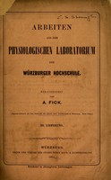view Arbeiten aus dem Physiologischen Laboratorium der Würzburger Hochschule : III Lieferung / herausgegeben von A. Fick.