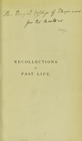 view Recollections of past life / by Sir Henry Holland.