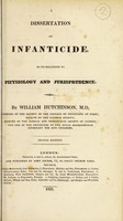 view A dissertation on infanticide, in its relation to physiology and jurisprudence / by William Hutchinson.