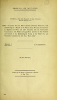 view Small pox and vaccination. Copy of letter from Dr. Edward Seaton to Viscount Palmerston, with enclosed copy of a report on the state of small pox and vaccination in England and Wales and other countries, and on compulsory vaccination.