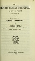 view Sul Santario Congresso Internazionale a Parigi, nel di 23 Iuglio 1851 e chiuso nel di 19 gennaio 1852 di genni storici / di Agostino Cappello.