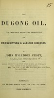 view The Dugong oil : its valuable medicinal properties for consumption & various diseases.