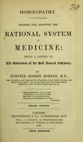 view Homoeopathy : reasons for adopting the rational system of medicine : being a letter to the Governors of the Hull General Infirmary.