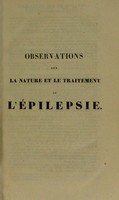 view Observations sur la nature et le traitement de l'epilepsie.