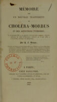 view Memoire sur un nouveau traitement du cholera-morbus et des affections typhoides / envoyé le 2 mai 1831 à l'Académie Royale de Médecine.