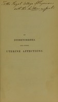 view On dysmenorrhoea and other uterine affections in connection with derangement of the assimilating functions.