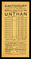 view [Leaflet advertising appearances by Herr Unthan, "the man without arms" at the Canterbury Theatre of Varieties, Westminster Bridge Road, London, 25 January 1886. Printed on yellow paper].