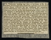 view On Wednesday morning last died, at the house of Mr. Richardson, Horsemonger-lane, Southwark, aged four year and nine months, George Alexander, the late celebrated and surprising spotted West Indian ...