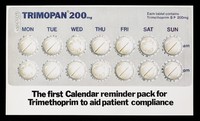 view Trimopan 200 : the first calendar reminder pack for Trimethoprim to aid patient compliance.