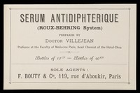 view Serum antidiphterique (Roux-Behring System) : prepared by Doctor Villejean.