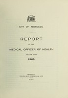 view [Report 1969] / Medical Officer of Health, Aberdeen City.