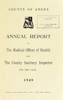 view [Report 1949] / Medical Officer of Health, Angus County Council.