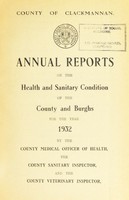 view [Report 1932] / Medical Officer of Health, Clackmannan County Council.