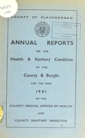 view [Report 1941] / Medical Officer of Health, Clackmannan County Council.