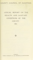 view [Report 1951] / Medical Officer of Health, Dumfries County Council.