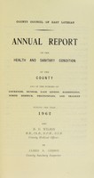 view [Report 1962] / Medical Officer of Health, East Lothian County Council.