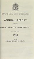 view [Report 1958] / Medical Officer of Health, Edinburgh City.