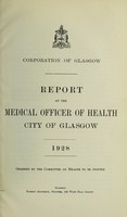 view [Report 1928] / Medical Officer of Health, Glasgow.