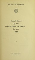 view [Report 1950] / Medical Officer of Health, Inverness County Council.