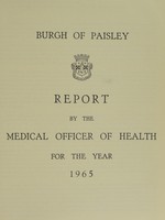 view [Report 1965] / Medical Officer of Health, Paisley Burgh.