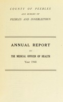 view [Report 1948] / Medical Officer of Health, Peebleshire County Council.