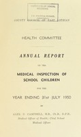 view [Report 1950] / School Health Service, East Lothian County Council.