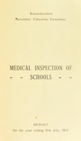 view [Report 1913] / School Health Service, Kincardine County Council.