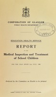 view [Report 1936] / School Medical Officer of Health, Glasgow.