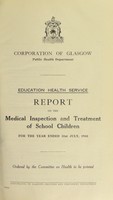 view [Report 1940] / School Medical Officer of Health, Glasgow.