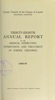 view [Report 1946] / School Medical Officer of Health, Lanark County Council.