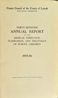 view [Report 1955] / School Medical Officer of Health, Lanark County Council.