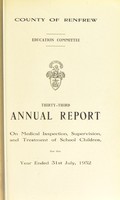 view [Report 1952] / School Medical Officer of Health, Renfrew County Council.