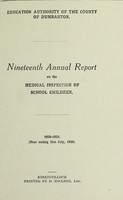 view [Report 1929] / School Medical Service, Dunbarton County Council.