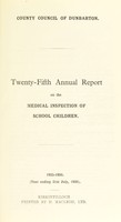 view [Report 1935] / School Medical Service, Dunbarton County Council.