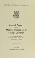 view [Report 1964] / School Medical Service, Dunbarton County Council.