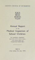 view [Report 1969] / School Medical Service, Dunbarton County Council.