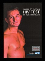 view Where to take an HIV test in North London / Camden & Islington Gay Men's Team, Camden Primary Care Trust, NHS.