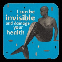 view I can be invisible and damage your health : I'm a sexually transmitted infection : see to it / CHAPS.