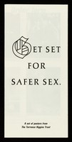 view Get set for safer sex : a set of posters from the Terrence Higgins Trust.