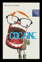 view Cocaine : gay men, sex and drugs / Terrence Higgins Trust.