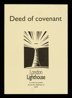 view Deed of covenant / London Lighthouse, a centre for people facing the challenge of AIDS.