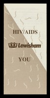 view HIV/AIDS Lewisham you / Lewisham Council.