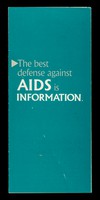 view The best defense against AIDS is information / San Francisco AIDS Foundation.