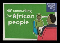 view HIV counselling for African people / Terrence Higgins Trust.