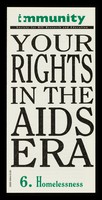 view Your rights in the AIDS era. 6, Homelessness / Immunity.